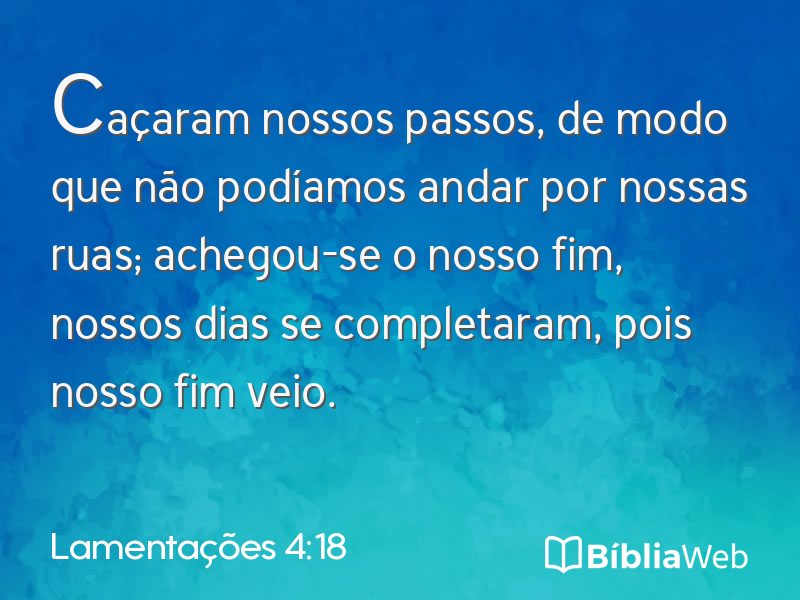 Lamentações 4:18 em imagem para compartilhar