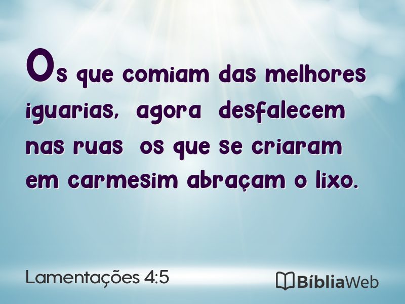 Lamentações 4:5 em imagem para compartilhar