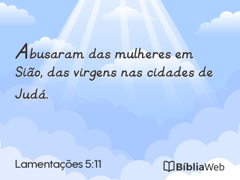 Lamentações 5:11 em imagem para compartilhar