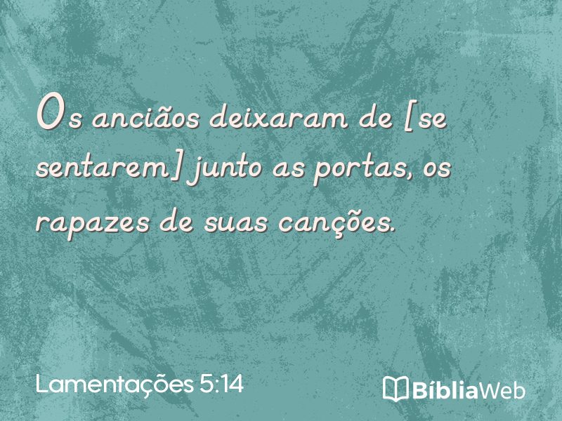 Lamentações 5:14 em imagem para compartilhar