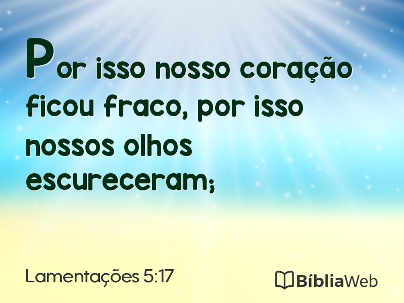 Lamentações 5:17 em imagem para compartilhar
