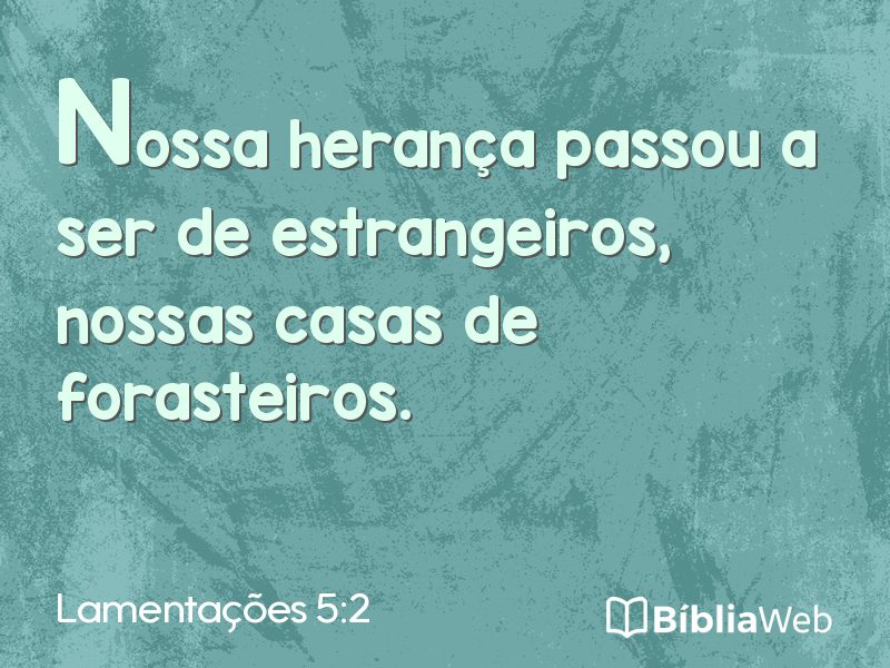 Lamentações 5:2 em imagem para compartilhar
