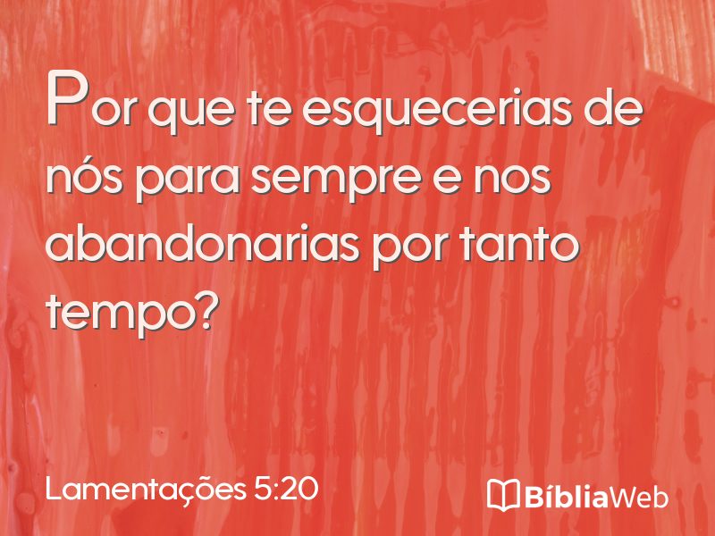 Lamentações 5:20 em imagem para compartilhar