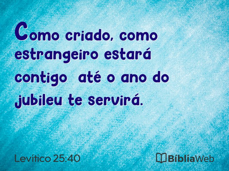 Levítico 25:40 em imagem para compartilhar