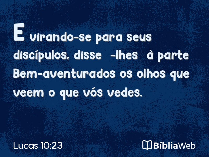 Lucas 10:23 em imagem para compartilhar