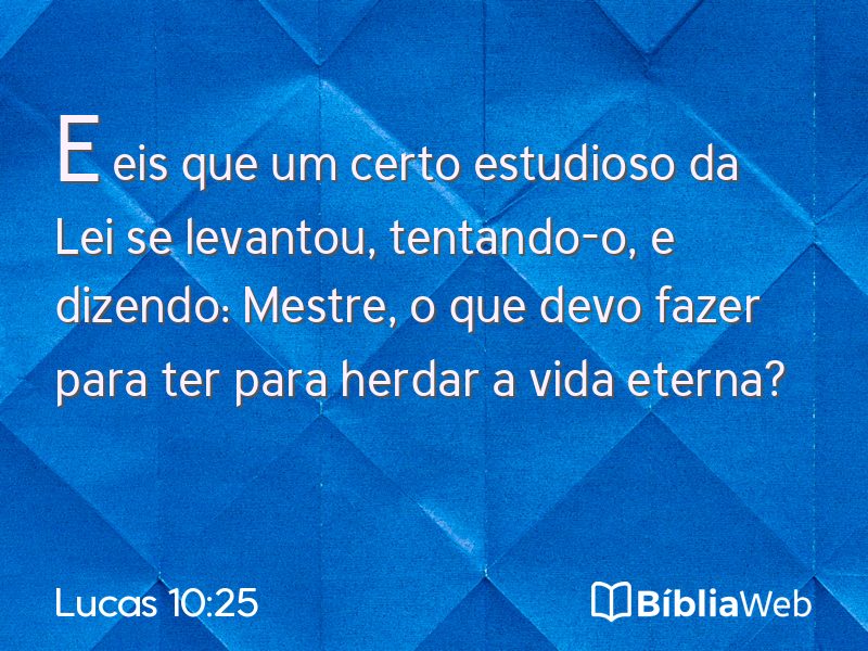 Lucas 10:25 em imagem para compartilhar