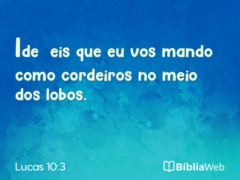 Lucas 10:3 em imagem para compartilhar