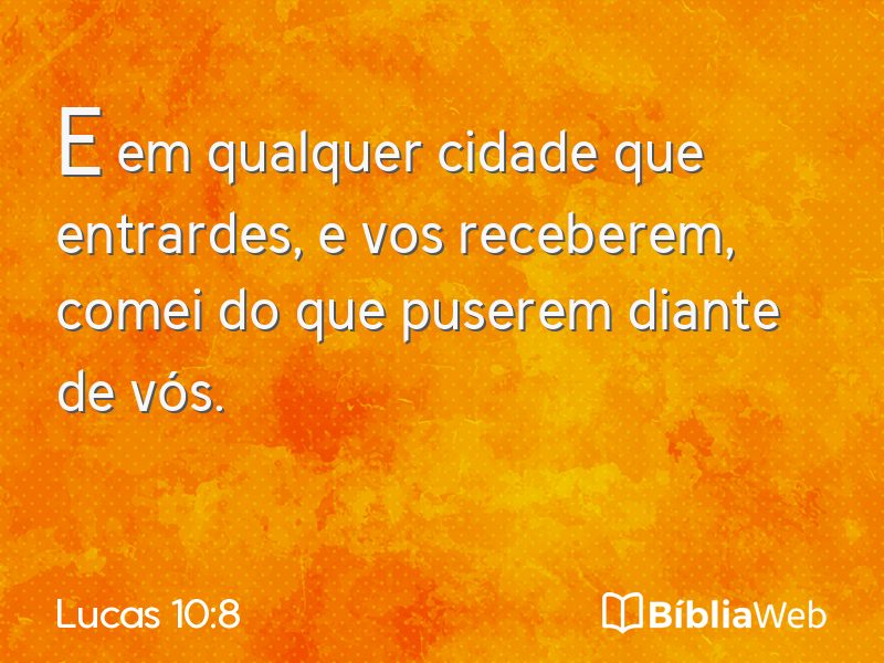 Lucas 10:8 em imagem para compartilhar