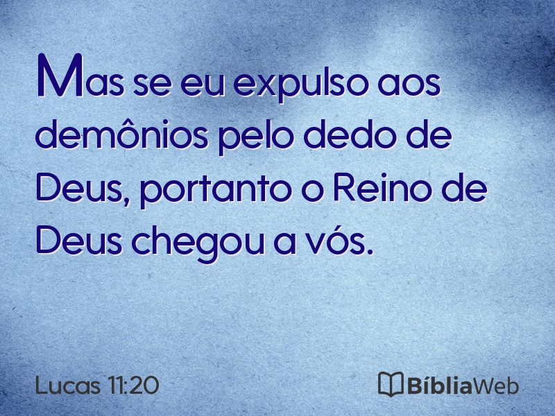Lucas 11:20 em imagem para compartilhar