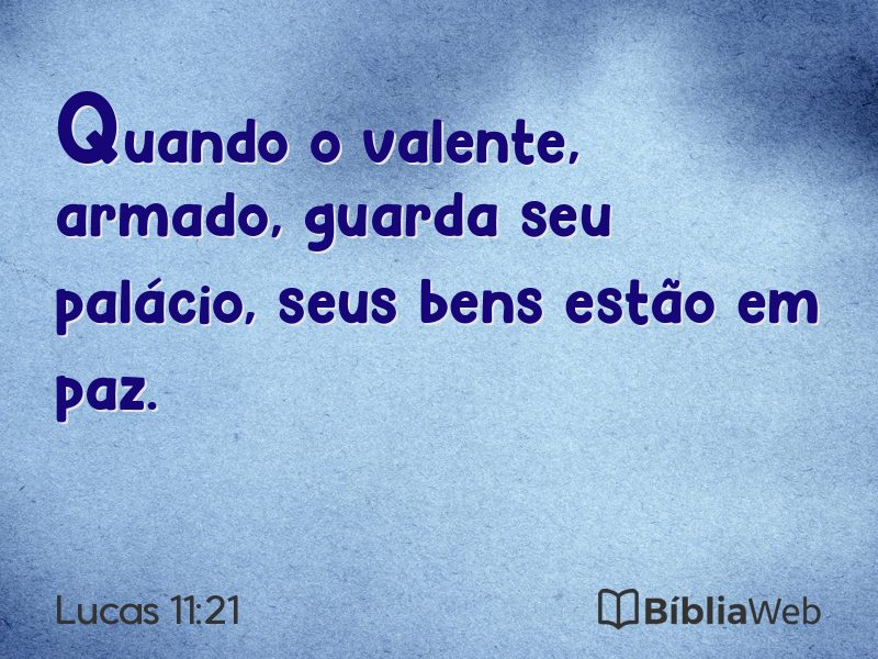 Lucas 11:21 em imagem para compartilhar