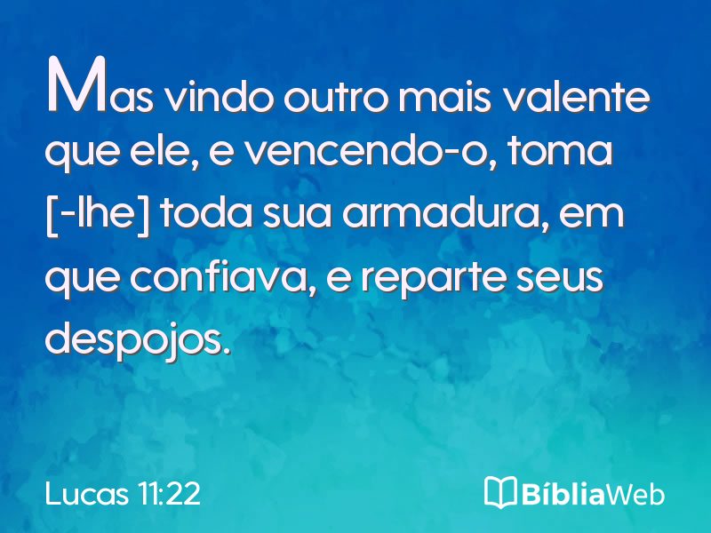 Lucas 11:22 em imagem para compartilhar
