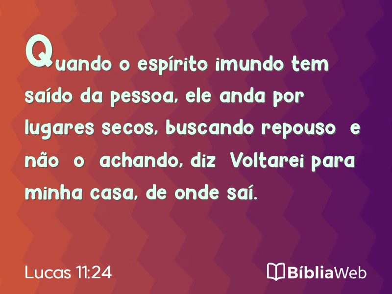 Lucas 11:24 em imagem para compartilhar