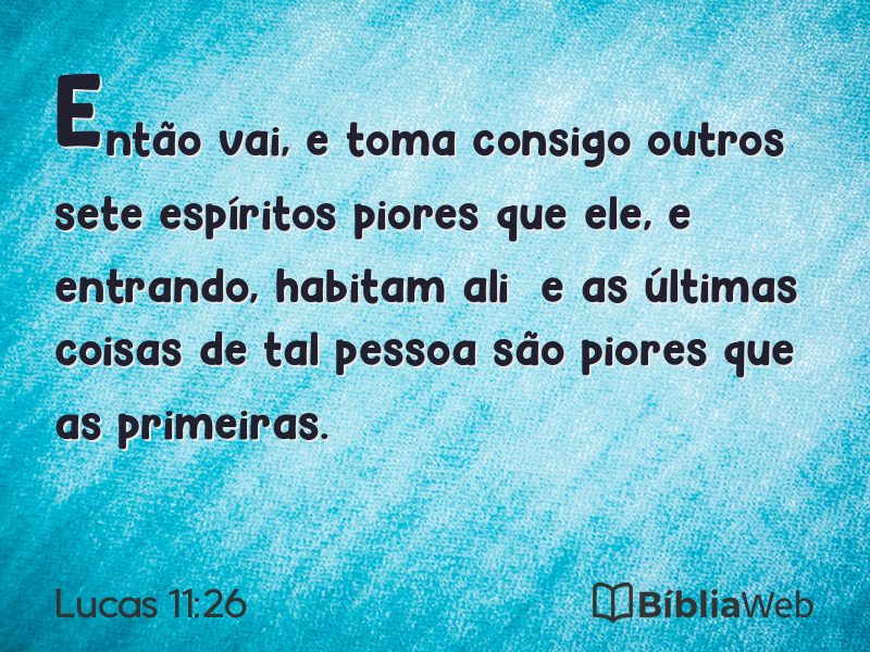 Lucas 11:26 em imagem para compartilhar