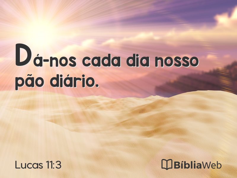 Lucas 11:3 em imagem para compartilhar