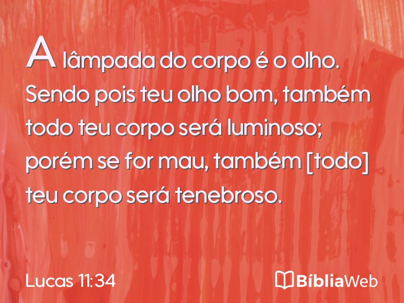 Lucas 11:34 em imagem para compartilhar