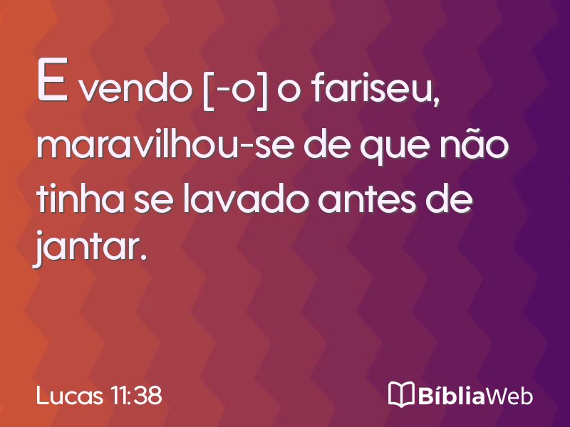 Lucas 11:38 em imagem para compartilhar