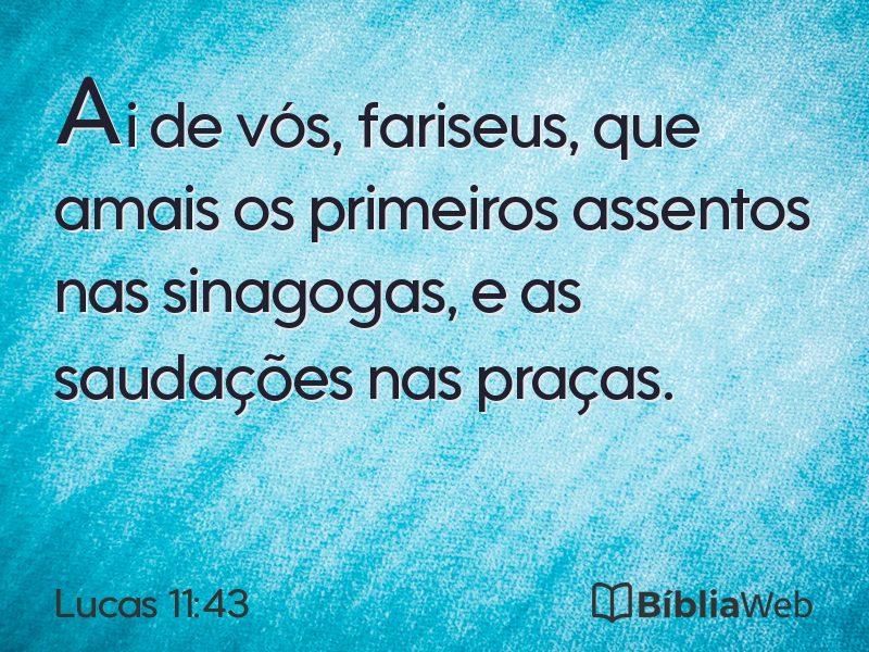 Lucas 11:43 em imagem para compartilhar
