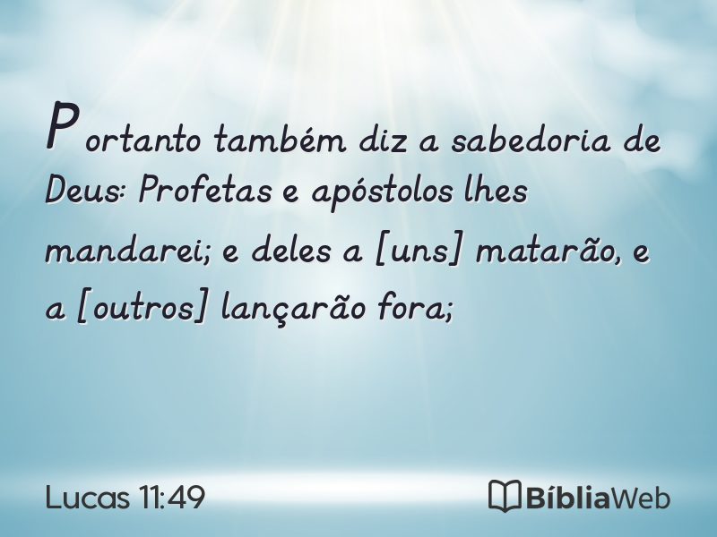 Lucas 11:49 em imagem para compartilhar