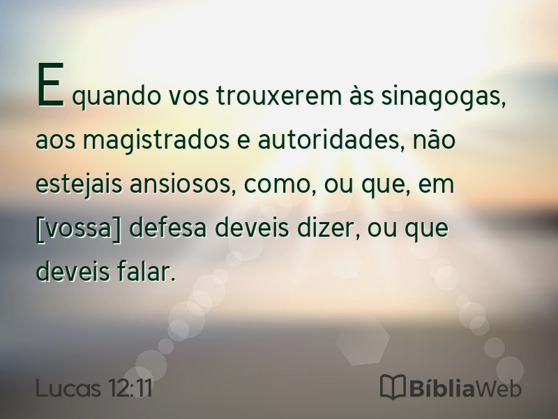Lucas 12:11 em imagem para compartilhar