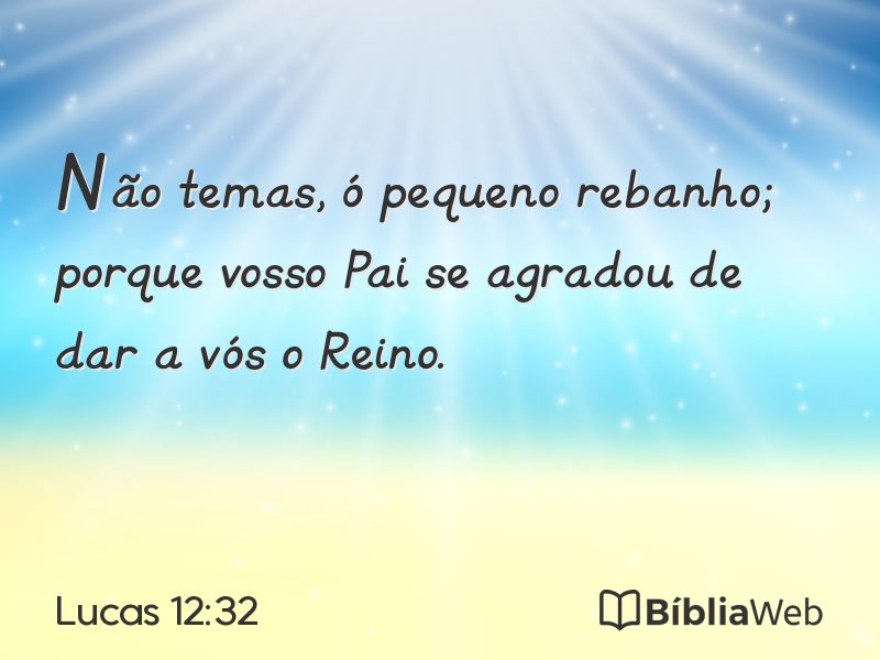 Lucas 12:32 em imagem para compartilhar