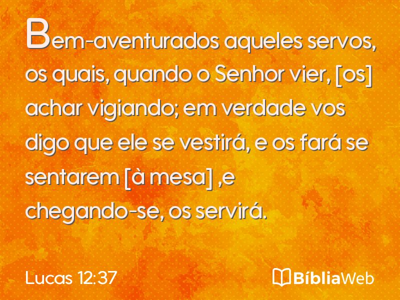 Lucas 12:37 em imagem para compartilhar
