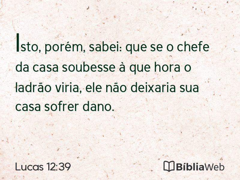 Lucas 12:39 em imagem para compartilhar