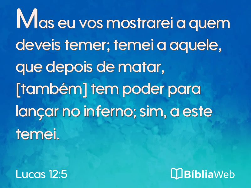 Lucas 12:5 em imagem para compartilhar