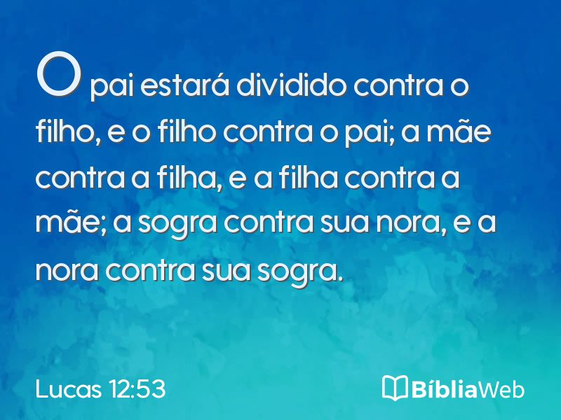 Lucas 12:53 em imagem para compartilhar