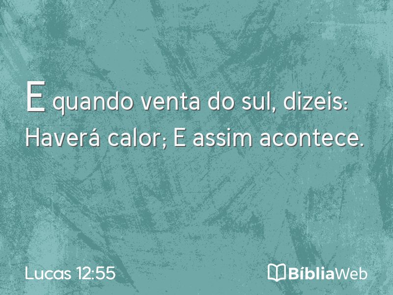 Lucas 12:55 em imagem para compartilhar