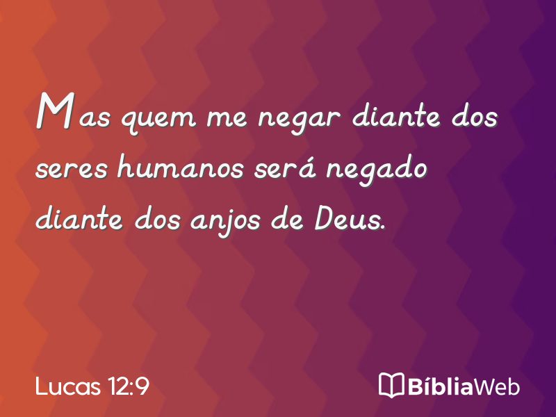Lucas 12:9 em imagem para compartilhar