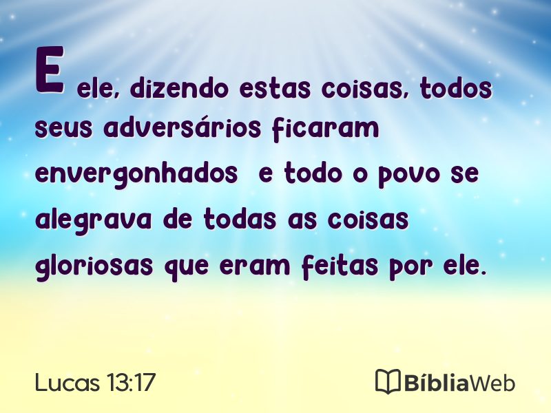 Lucas 13:17 em imagem para compartilhar