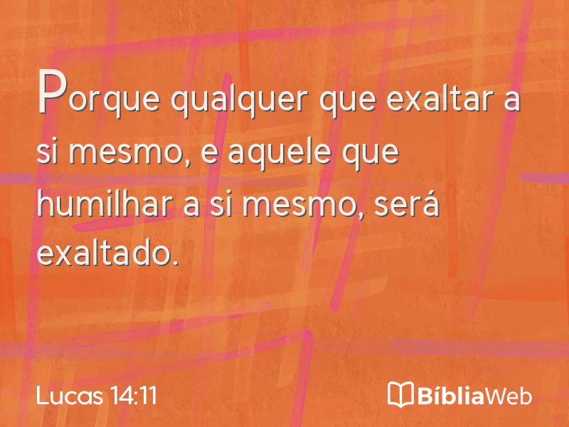 Lucas 14:11 em imagem para compartilhar