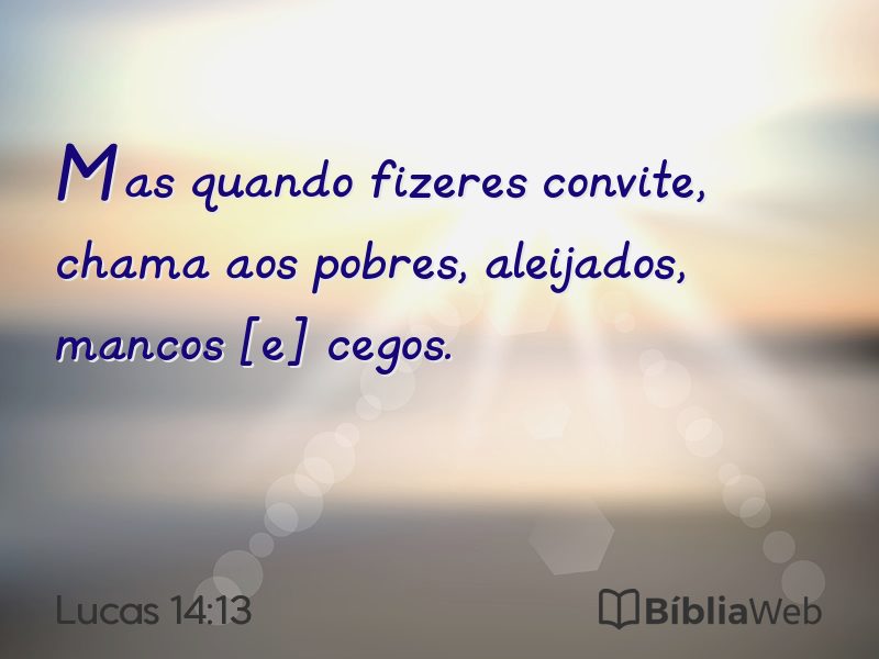 Lucas 14:13 em imagem para compartilhar