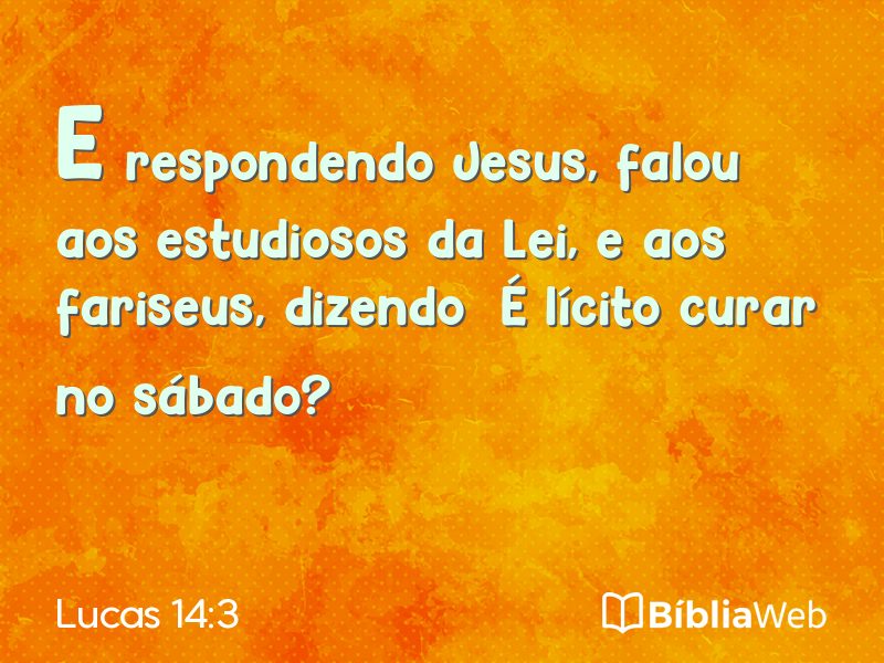 Lucas 14:3 em imagem para compartilhar