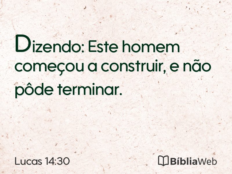 Lucas 14:30 em imagem para compartilhar