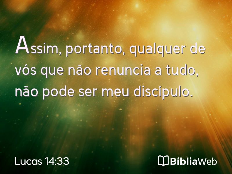 Lucas 14:33 em imagem para compartilhar