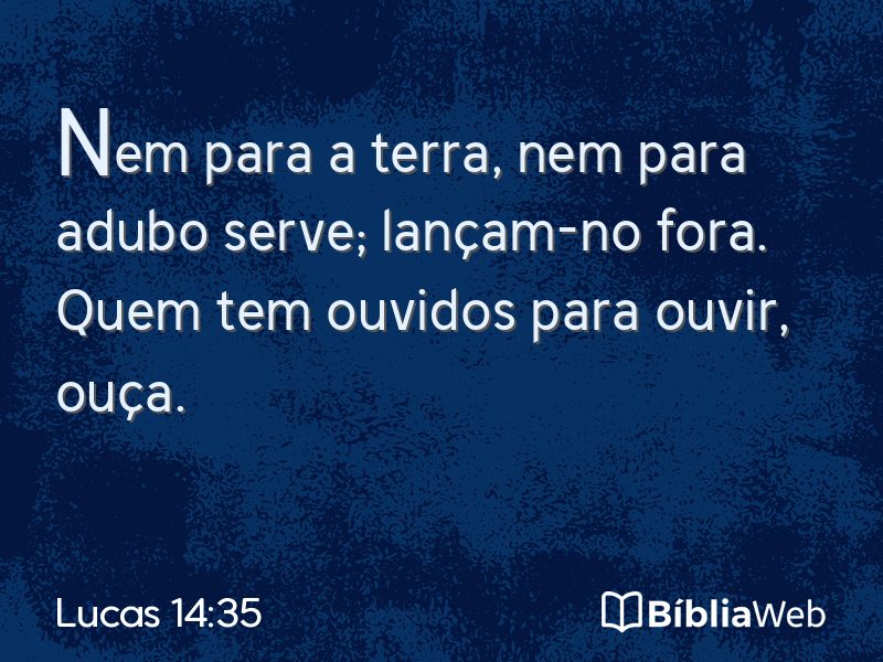 Lucas 14:35 em imagem para compartilhar