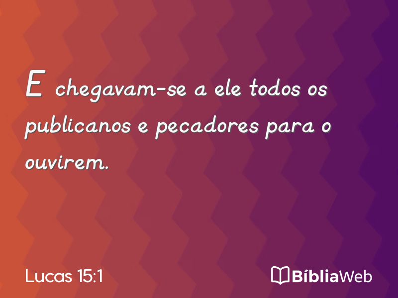 Lucas 15:1 em imagem para compartilhar