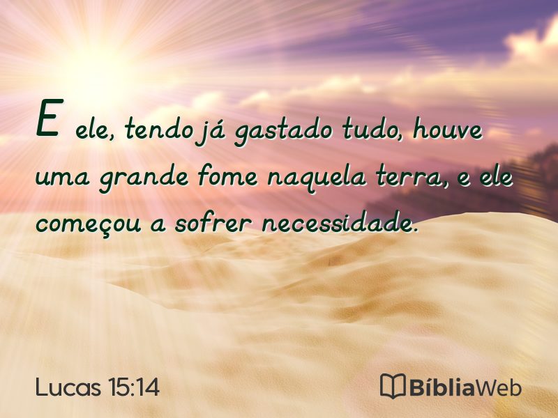 Lucas 15:14 em imagem para compartilhar