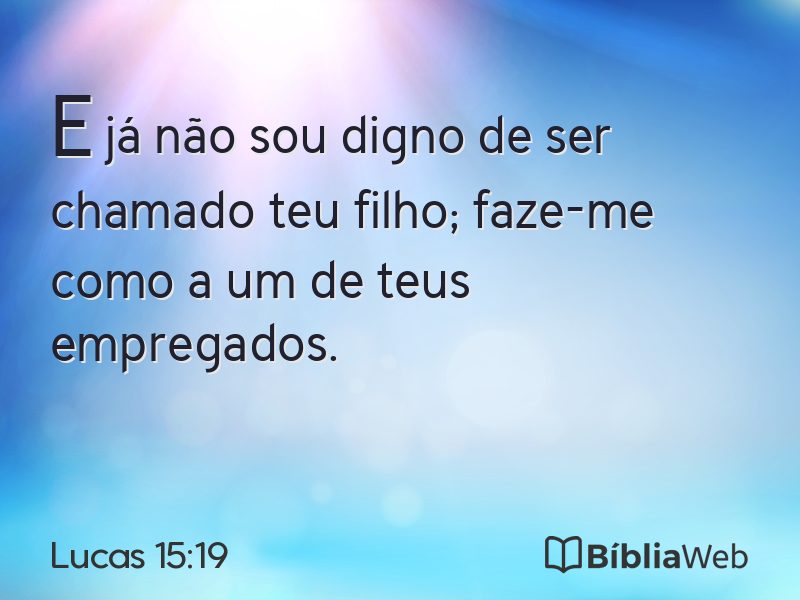 Lucas 15:19 em imagem para compartilhar