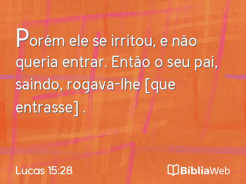 Lucas 15:28 em imagem para compartilhar