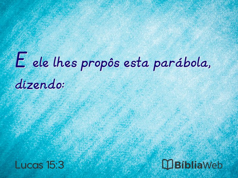 Lucas 15:3 em imagem para compartilhar