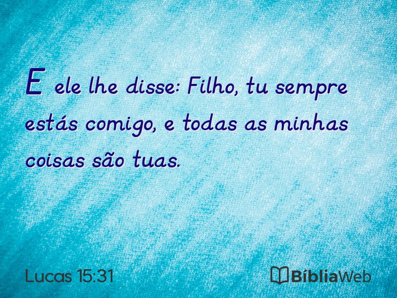 Lucas 15:31 em imagem para compartilhar