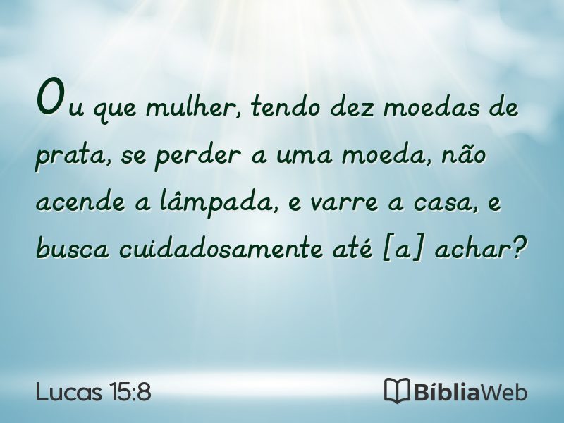 Lucas 15:8 em imagem para compartilhar