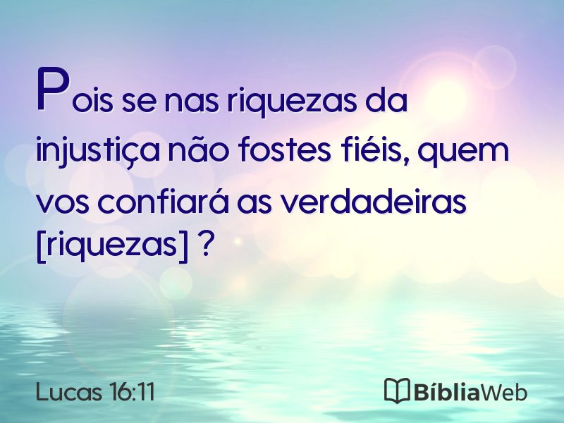 Lucas 16:11 em imagem para compartilhar