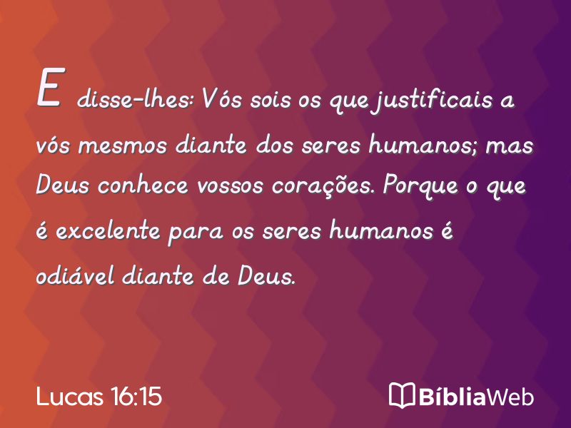 Lucas 16:15 em imagem para compartilhar