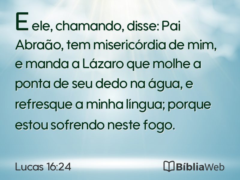 Lucas 16:24 em imagem para compartilhar