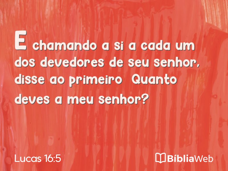 Lucas 16:5 em imagem para compartilhar
