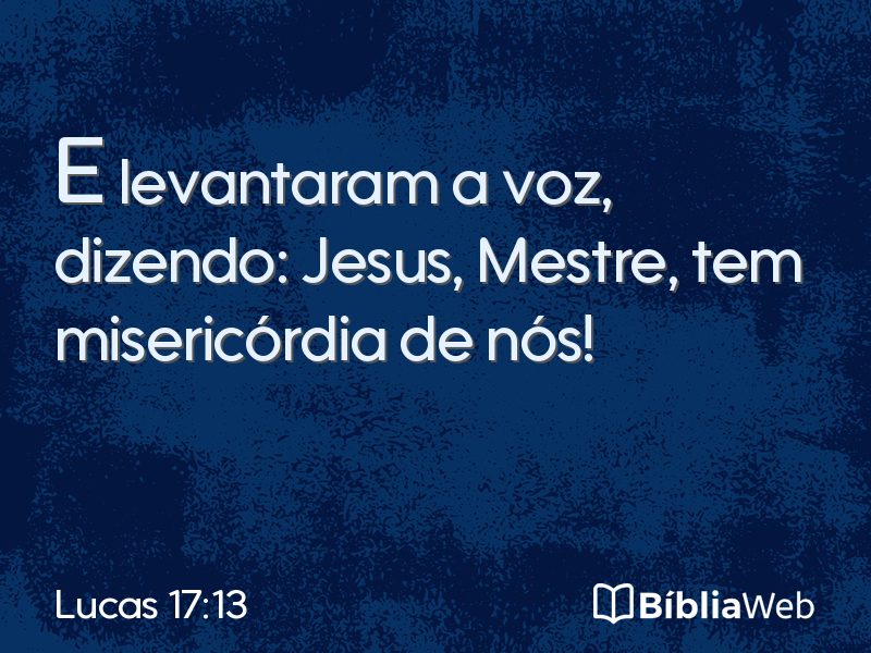 Lucas 17:13 em imagem para compartilhar