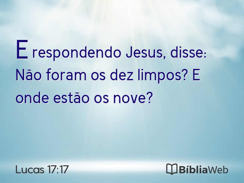 Lucas 17:17 em imagem para compartilhar